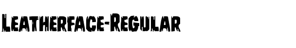 Leatherface Regular.ttf