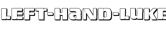 Left Hand Luke 3D Regular.ttf