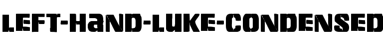 Left Hand Luke Condensed Condensed.ttf