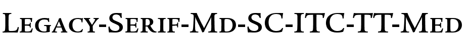 Legacy Serif Md SC ITC TT Med.ttf