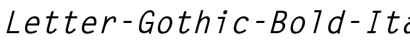 Letter Gothic Bold Italic.ttf