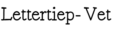Lettertiep Vet.ttf