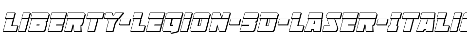 Liberty Legion 3D Laser Italic Italic.ttf