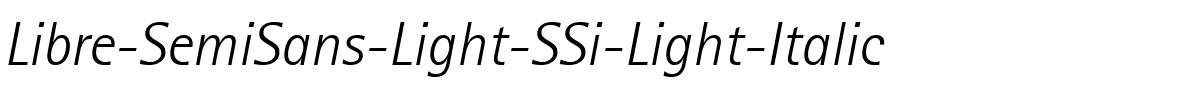 Libre SemiSans Light SSi Light Italic.ttf