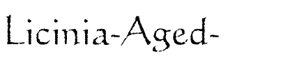 Licinia ‘Aged’ Regular.ttf