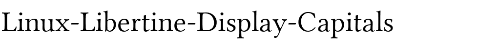 Linux Libertine Display Capitals Small Caps.ttf