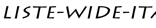 Liste Wide Italic.ttf