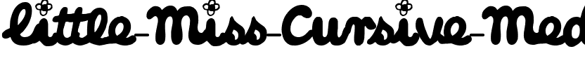 Little Miss Cursive Little Miss Cursive.ttf