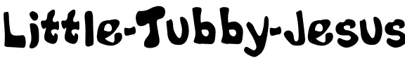 Little Tubby Jesus Regular.ttf