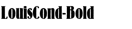 LouisCond Bold.ttf