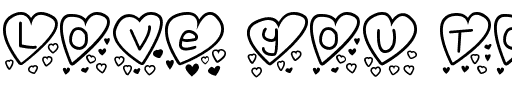 Love you too tfb Normal.ttf