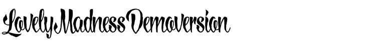 LovelyMadness_Demoversion Regular.otf