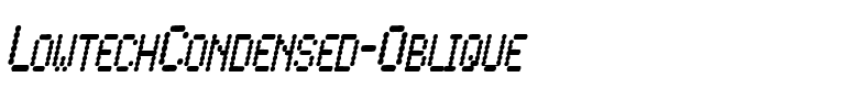 LowtechCondensed Oblique.ttf