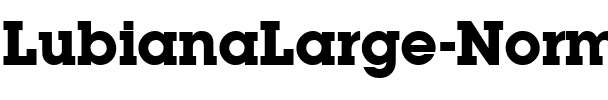 LubianaLarge Normal.ttf