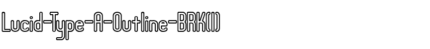 Lucid Type A Outline (BRK) Regular.ttf