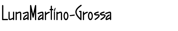 LunaMartino-Grossa Roman.ttf