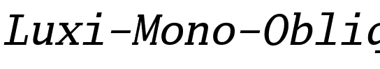 Luxi Mono Oblique.ttf