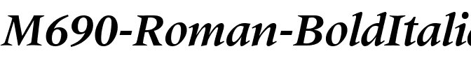 M690-Roman BoldItalic.ttf