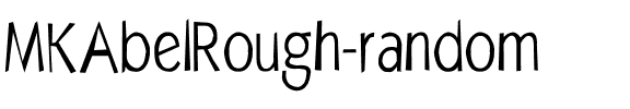 MKAbelRough-random Regular.ttf