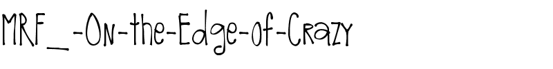 MRF On the Edge of Crazy Medium.ttf