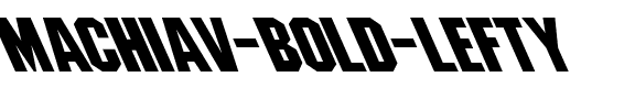 Machiav Bold Lefty Regular.ttf