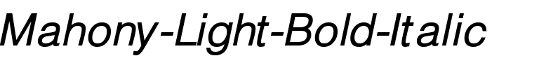 Mahony Light Bold Italic.ttf