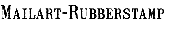 Mailart Rubberstamp Regular.ttf