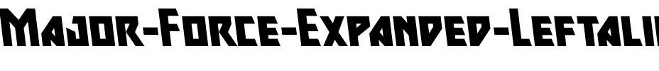 Major Force Expanded Leftalic Expanded Italic.ttf