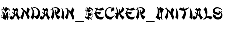 Mandarin Becker Initials Regular.ttf