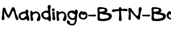 Mandingo BTN Bold.ttf