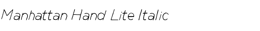 Manhattan Hand Lite Italic.ttf
