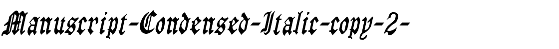 Manuscript-Condensed Italic.ttf
