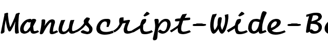 Manuscript Wide Bold.ttf