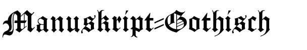Manuskript Gothisch Regular.ttf