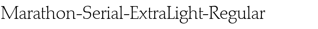 Marathon-Serial-ExtraLight Regular.ttf