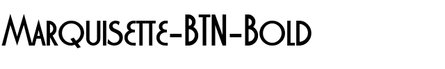 Marquisette BTN Bold.ttf