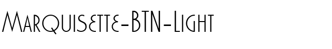 Marquisette BTN Light Regular.ttf