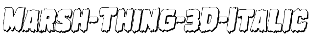 Marsh Thing 3D Italic Italic.ttf