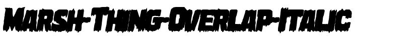 Marsh Thing Overlap Italic Italic.ttf