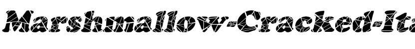 Marshmallow-Cracked Italic.ttf