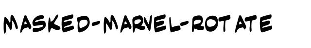 Masked Marvel Rotate Rotate.ttf