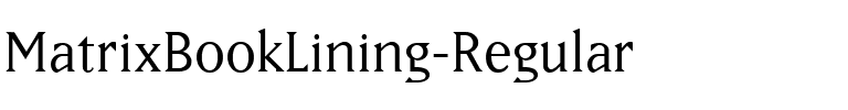 MatrixBookLining Regular.ttf