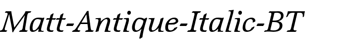 MattAntique BT Italic.ttf