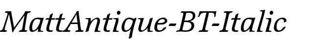 MattAntique BT Italic.ttf