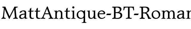 MattAntique BT Roman.ttf