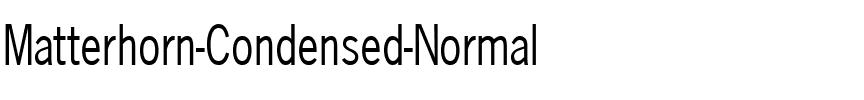 Matterhorn-Condensed Normal.ttf