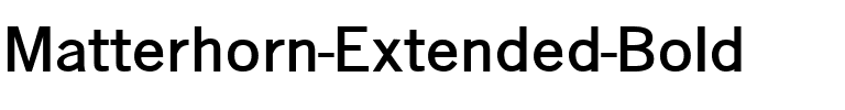 Matterhorn-Extended Bold.ttf