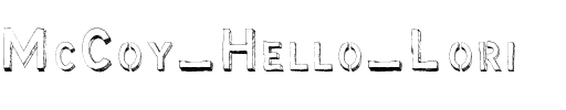 McCoy - Hello Lori Normal.ttf