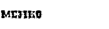Mejiko Medium.ttf