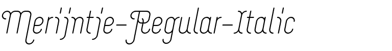 Merijntje Italic.otf